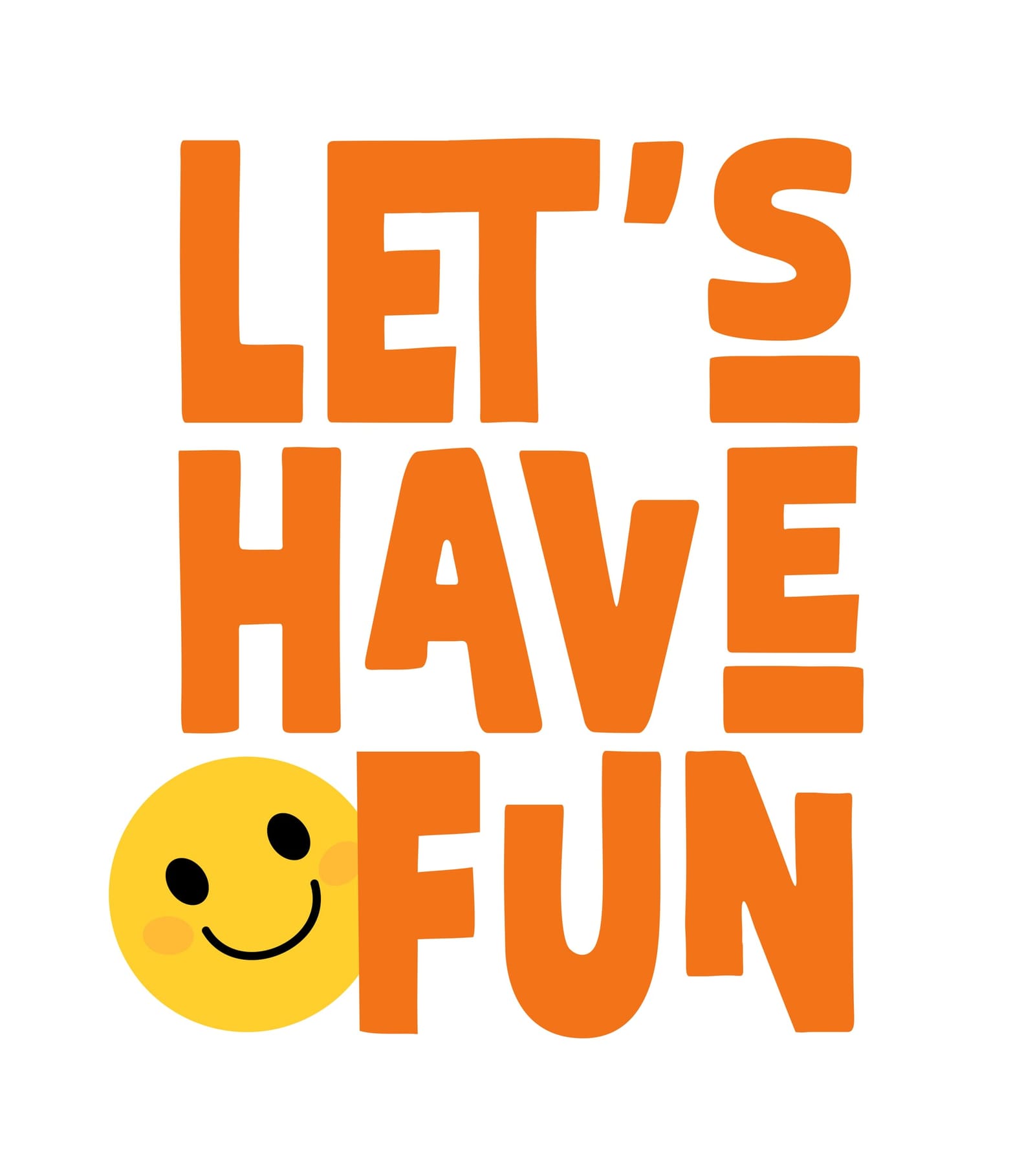Let's Have Fun