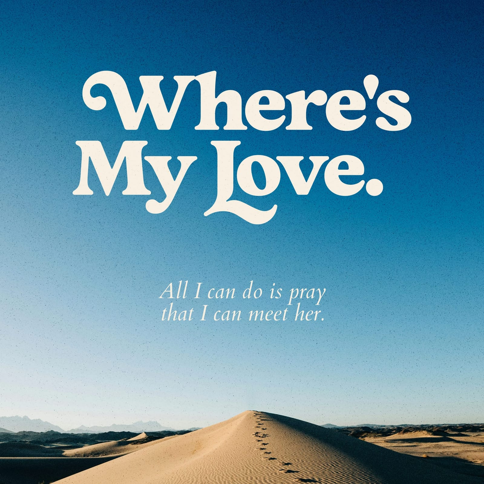 Where's My Love