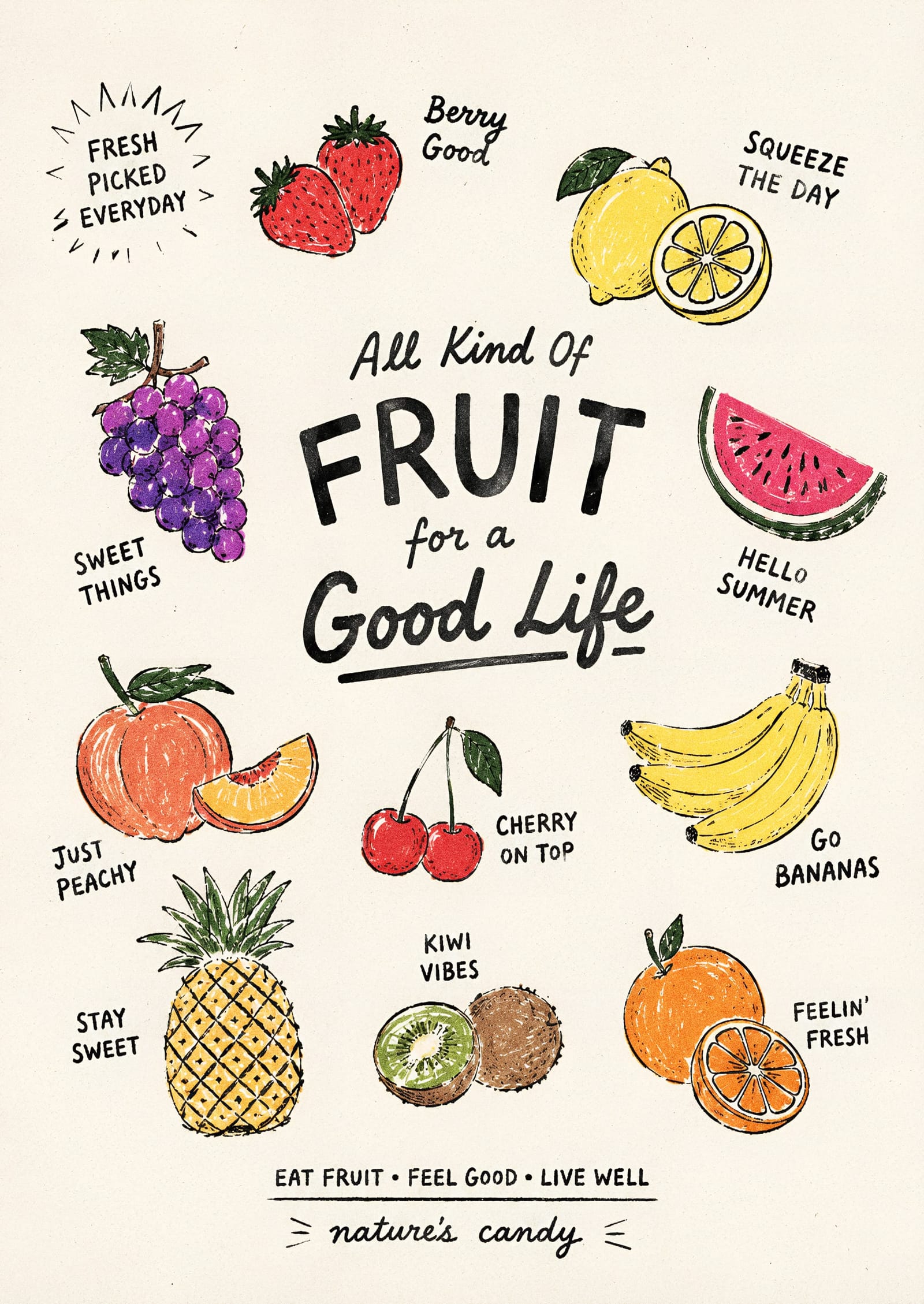 All Kind of Fruit for a Good Life