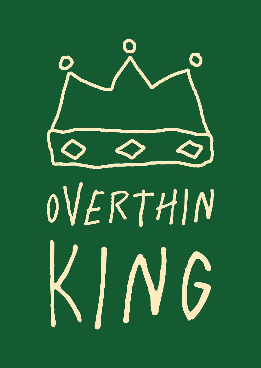 Overthin King